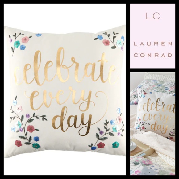 LC Lauren Conrad Other - LC Lauren Conrad Celebrate Every Day Throw Pillow
